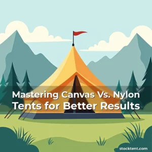 Read more about the article Mastering Canvas Vs. Nylon Tents for Better Results